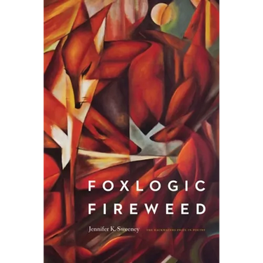 Foxlogic, Fireweed