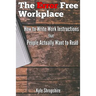 The Error Free Workplace: How to Write Work Instructions that People Actually Want to Read