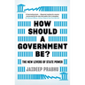 How Should a Government Be?: The New Levers of State Power