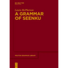 A Grammar of Seenku