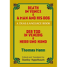 Death in Venice & a Man and His Dog: A Dual-Language Book