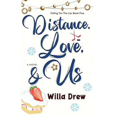 Distance, Love, & Us