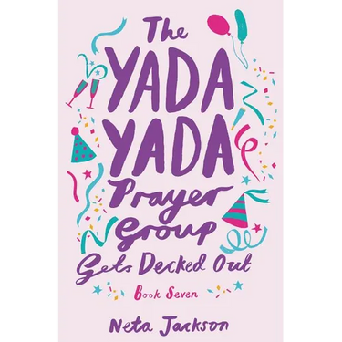 The Yada Yada Prayer Group Gets Decked Out