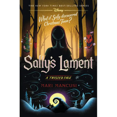 Sally's Lament: A Twisted Tale