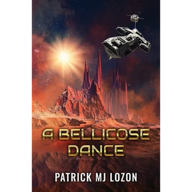 A Bellicose Dance