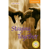 Staying Together Level 4