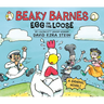 Beaky Barnes: Egg on the Loose: A Graphic Novel
