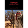 Under the Juniper Tree