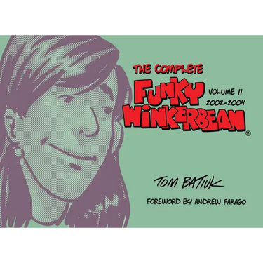 The Complete Funky Winkerbean, Volume 11, 2002-2004
