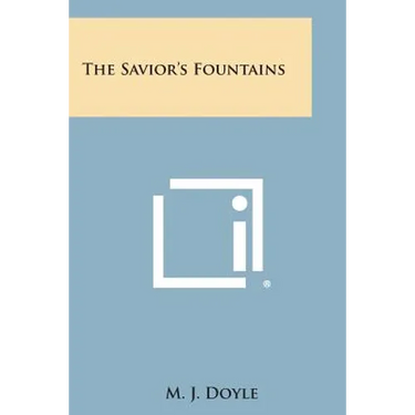 The Savior's Fountains