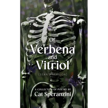 Of Verbena & Vitriol: Sean's Version