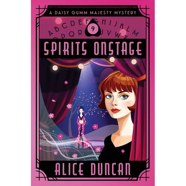 Spirits Onstage: A Historical Cozy Mystery