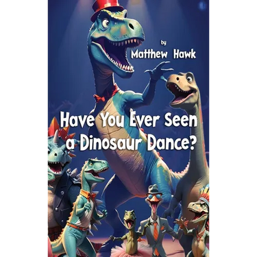 Have You Ever Seen a Dinosaur Dance?