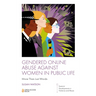 Gendered Online Abuse Against Women in Public Life: More Than Just Words