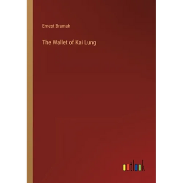 The Wallet of Kai Lung