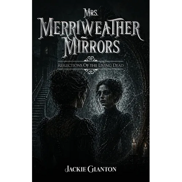 Mrs. Merriweather Mirrors