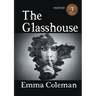 The Glasshouse