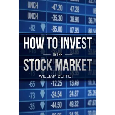 How to Invest in the Stock Market: 2 Manuscripts Secrets of the World's Best Stock Market Investors