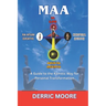 Maa: A Guide to the Kamitic Way for Personal Transformation