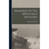 Memories Of The 309th Field Artillery