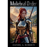 Muliebral Order