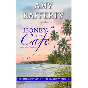 Honey Bay Cafe: Afternoon Shadows