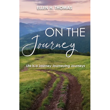 On the Journey: Life is a Journey Journeying Journeys
