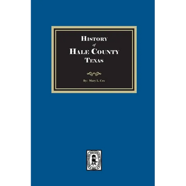 History of Hale County, Texas