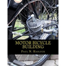 Motor Bicycle Building