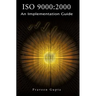 ISO 9000: 2000 An Implementation Guide
