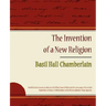The Invention of a New Religion