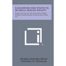 Childhood and Youth in Jicarilla Apache Society: Publications of the Frederick Webb Hodge Anniversary Publication Fund, V5