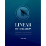Linear Optimization: A Geometric Inquiry Course