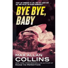 Bye Bye, Baby