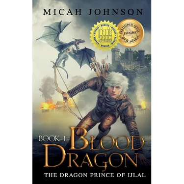Blood Dragon (Book 1): The Dragon Prince of Ijlal