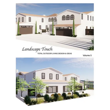 Landscape Touch Vol. 5: Total Outdoor Living: Design & Ideas