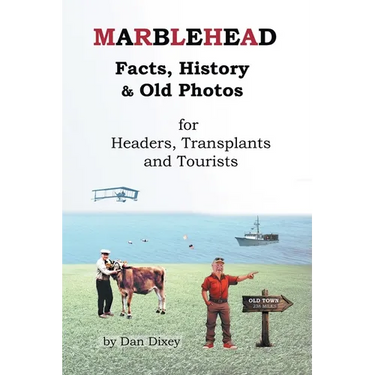Marblehead Facts, History & Old Photos