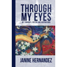 Through My Eyes