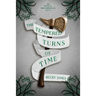 The Tempered Turns of Time