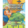 Snobby Nose Pussycat / Big Tree and the Birds