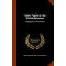 Greek Papyri in the British Museum: Catalogue, With Texts Volume 4
