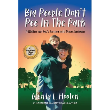 Big People Don't Pee in the Park