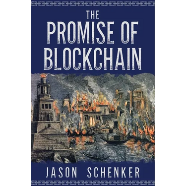 The Promise of Blockchain: Hope and Hype for an Emerging Disruptive Technology