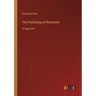 The Psychology of Revolution: in large print