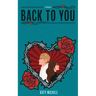 Back To You