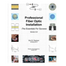 Professional Fiber Optic Installation: The Essentials For Success