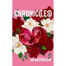 Chronic(les)