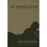 On Assimilation: A Transition From War