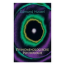 Phänomenologische Psychologie: Klassiker der Phänomenologie