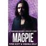 Magpie: A Forbidden Desires Spin-Off Story